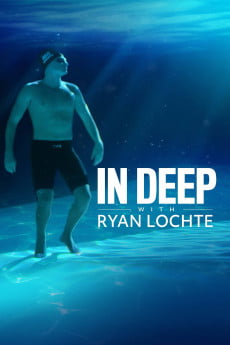 In Deep with Ryan Lochte Free Download