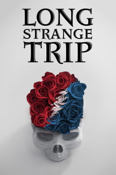 Long Strange Trip – The Untold Story of The Grateful Dead Free Download