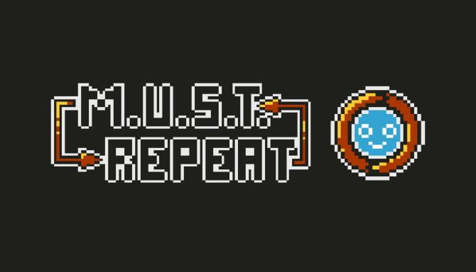 M.U.S.T. Repeat Free Download