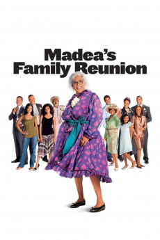 Madea’s Family Reunion Free Download