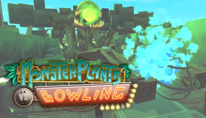 Monsterplants vs Bowling – Arcade Edition Free Download