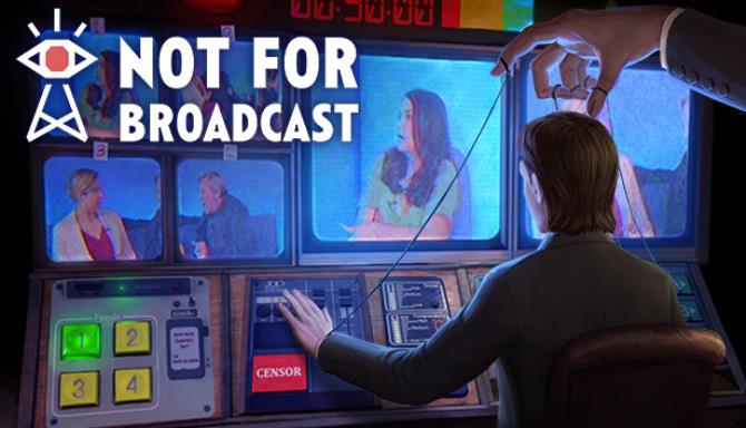 Not For Broadcast The Telethon-GOG Free Download