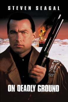 On Deadly Ground Free Download
