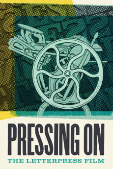 Pressing On: The Letterpress Film Free Download