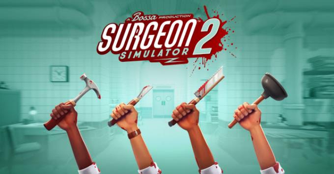 Surgeon Simulator 2 Free Download