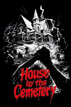 The House by the Cemetery Free Download