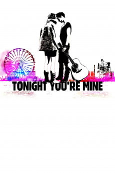 Tonight You’re Mine Free Download