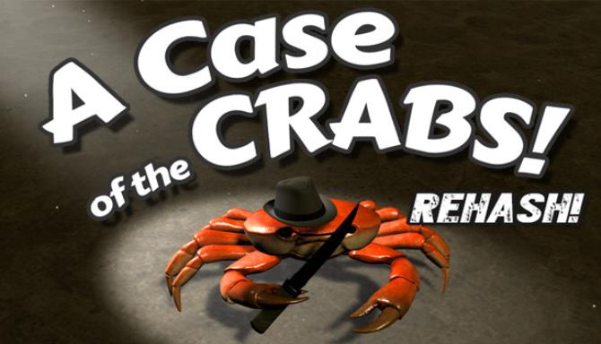 A Case of the Crabs: Rehash Free Download