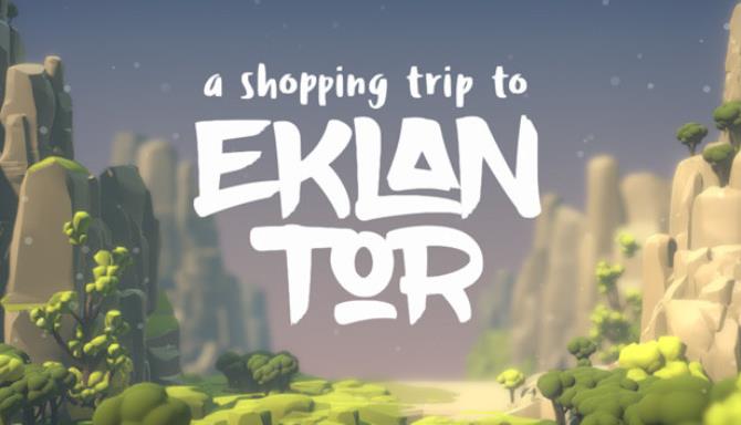 A Shopping Trip to Eklan Tor Free Download