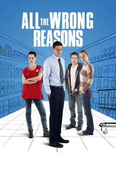 All the Wrong Reasons Free Download