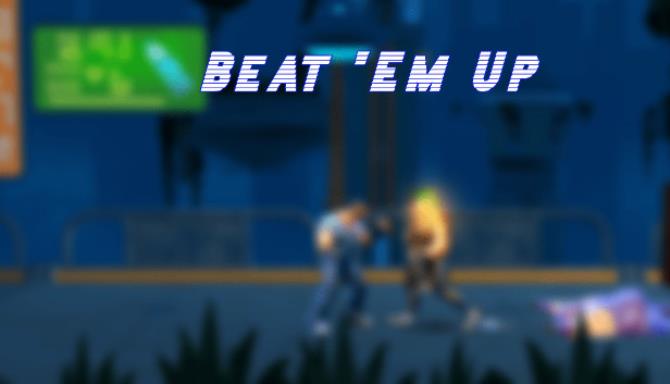 Beat ‘Em Up Free Download