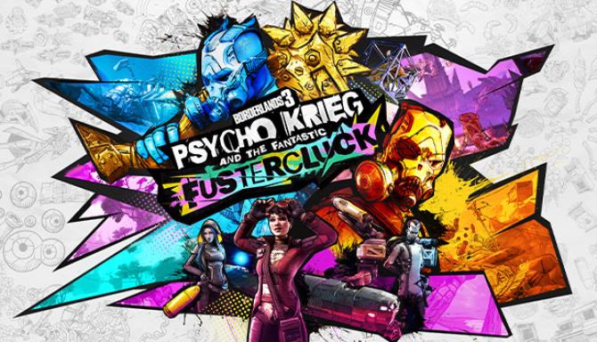 Borderlands 3: Psycho Krieg and the Fantastic Fustercluck Free Download