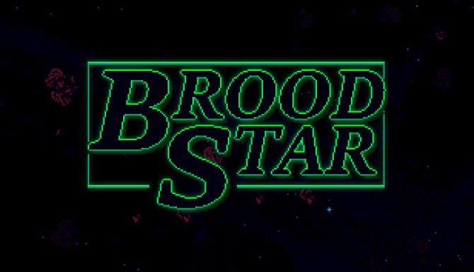 BroodStar Free Download