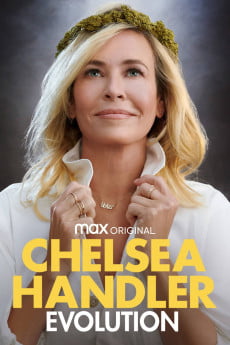 Chelsea Handler: Evolution Free Download