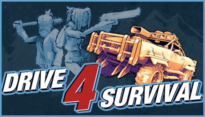 Drive 4 Survival Free Download