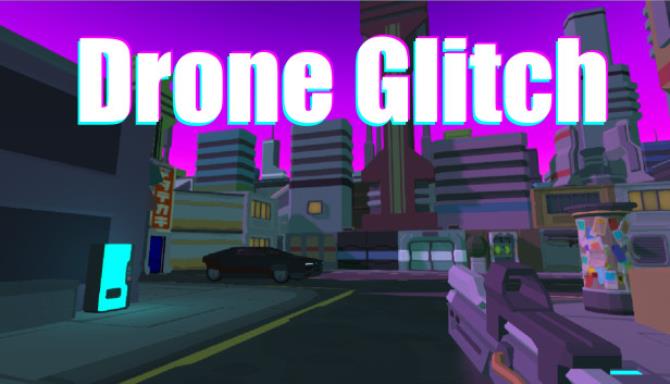 DroneGlitch Free Download