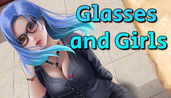 Glasses and Girls Free Download