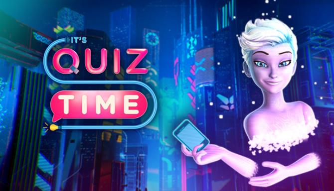 It’s Quiz Time Free Download
