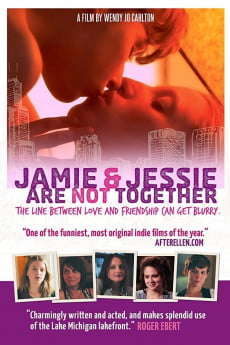 Jamie and Jessie Are Not Together Free Download