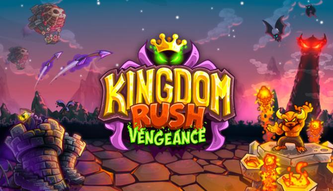 Kingdom Rush Vengeance – Tower Defense Free Download