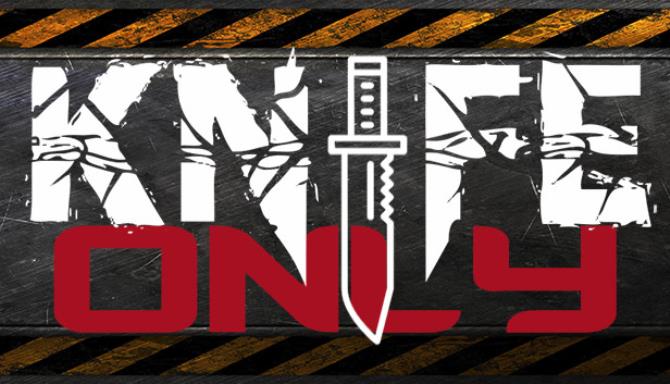 Knife Only Free Download