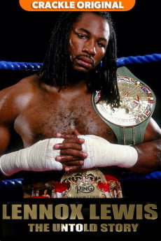 Lennox Lewis: The Untold Story Free Download