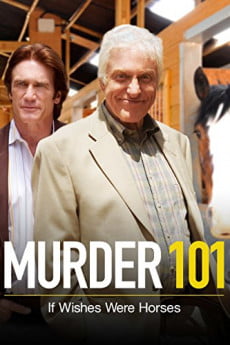 Murder 101 If Wishes Were Horses Free Download