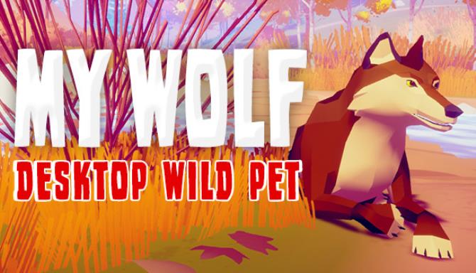 MY WOLF – Desktop Wild Pet Free Download