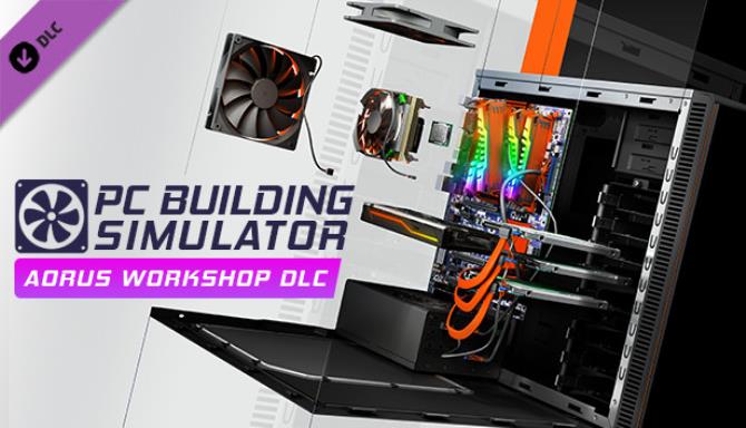 PC Building Simulator AORUS Workshop-Razor1911 Free Download