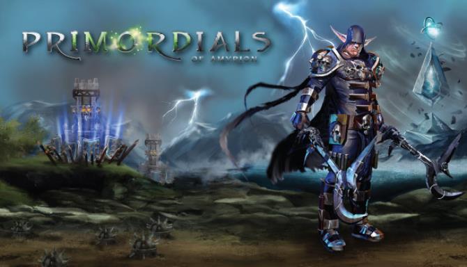 Primordials of Amyrion Free Download