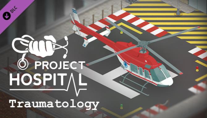 Project Hospital Traumatology Department-GOG Free Download