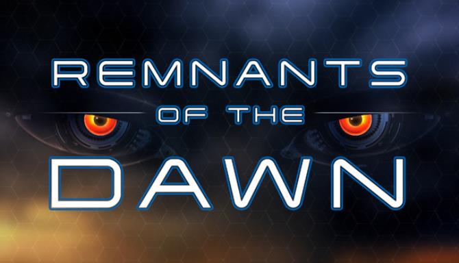 Remnants of the Dawn Free Download