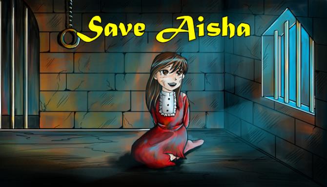 Save Aisha Free Download