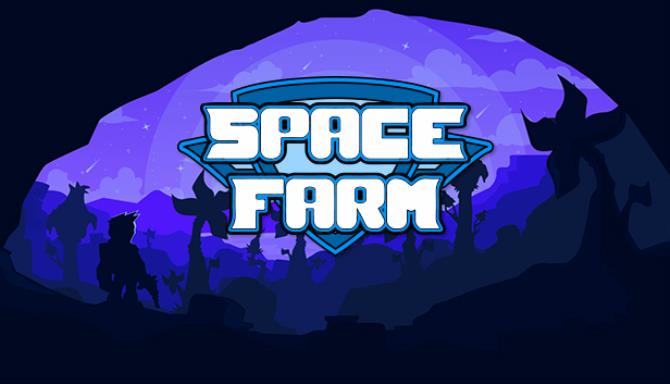 Space Farm Free Download