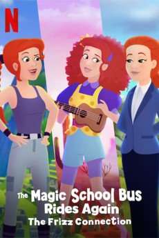 The Magic School Bus Rides Again: The Frizz Connection Free Download