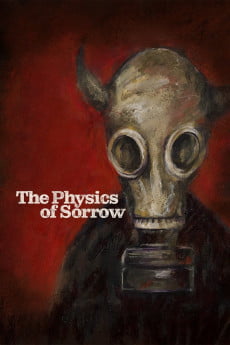 The Physics of Sorrow Free Download