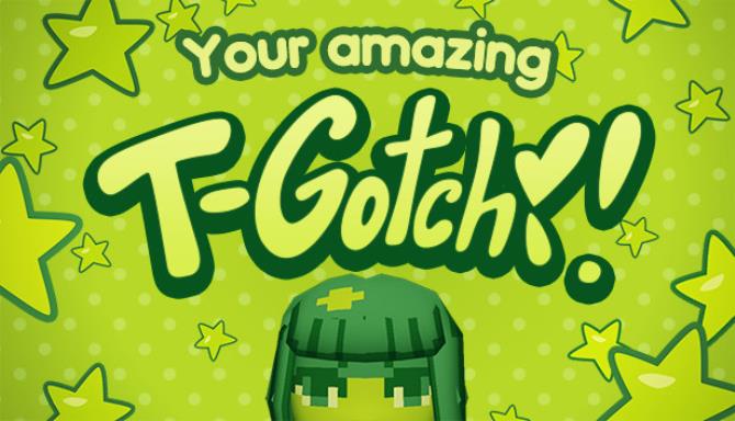 Your amazing T-Gotchi! Free Download