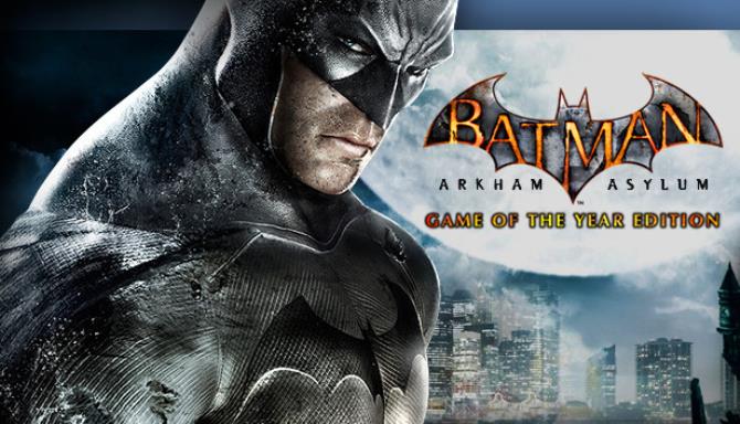 Batman Arkham Asylum Game of the Year Edition-GOG Free Download