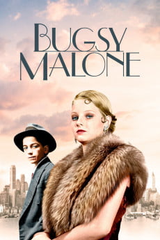 Bugsy Malone Free Download
