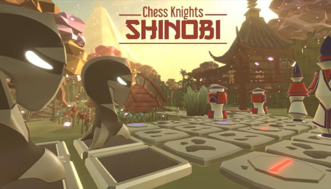 Chess Knights: Shinobi Free Download