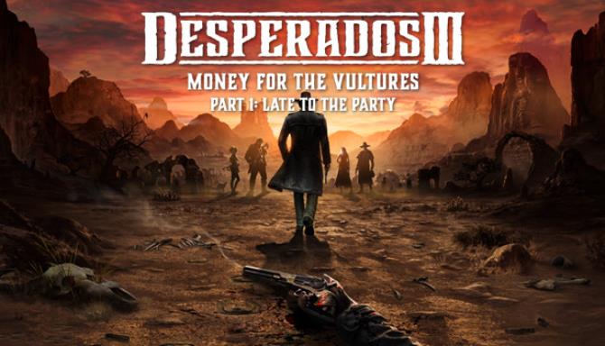 Desperados III Money for the Vultures-CODEX Free Download