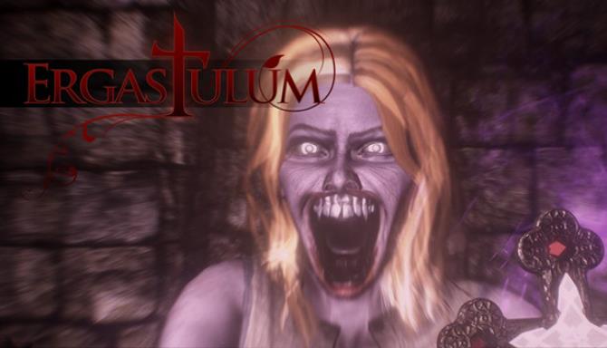 Ergastulum: Dungeon Nightmares III Free Download