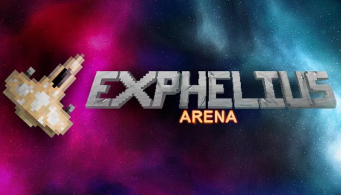 Exphelius Arena-DARKZER0 Free Download