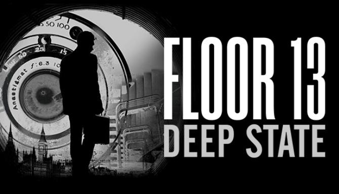 Floor 13 Deep State-SKIDROW Free Download