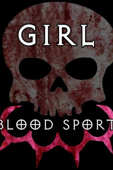 Girl Blood Sport Free Download