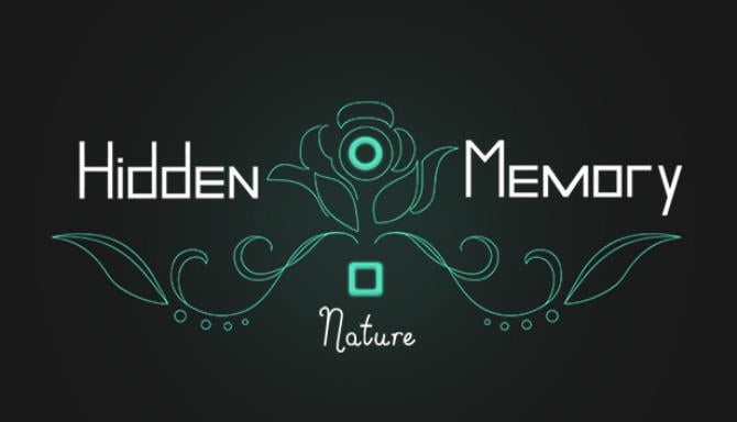 Hidden Memory – Nature Free Download
