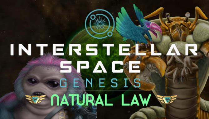 Interstellar Space Genesis Natural Law-CODEX Free Download