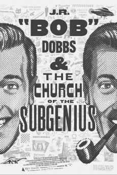 J.R. ‘Bob’ Dobbs and the Church of the SubGenius Free Download