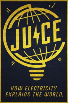 Juice: How Electricity Explains The World Free Download