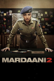 Mardaani 2 Free Download